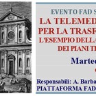LA TELEMEDICINA COME VOLANO PER LA TRASFORMAZIONE DIGITALE. L'ESEMPIO DELLA TELEVISITA PER IL RINNOVO DEI PIANI TERAPEUTICI A DISTANZA